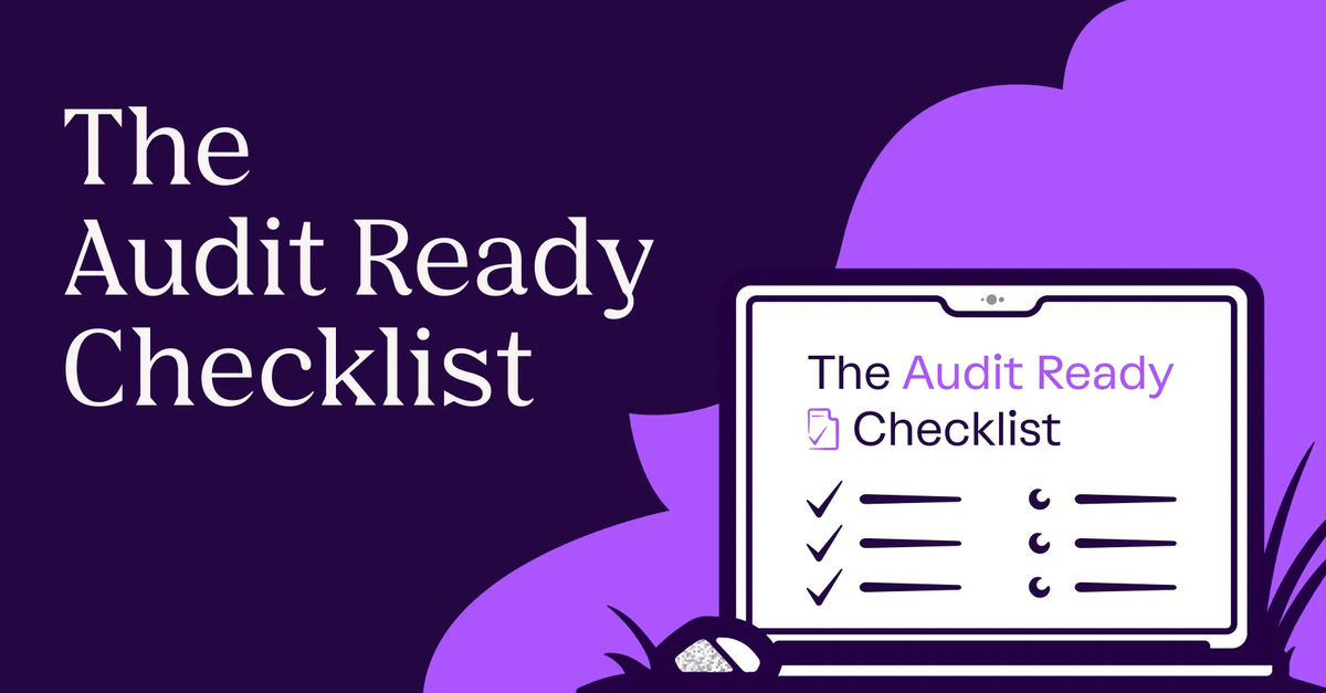 The Audit Ready Checklist