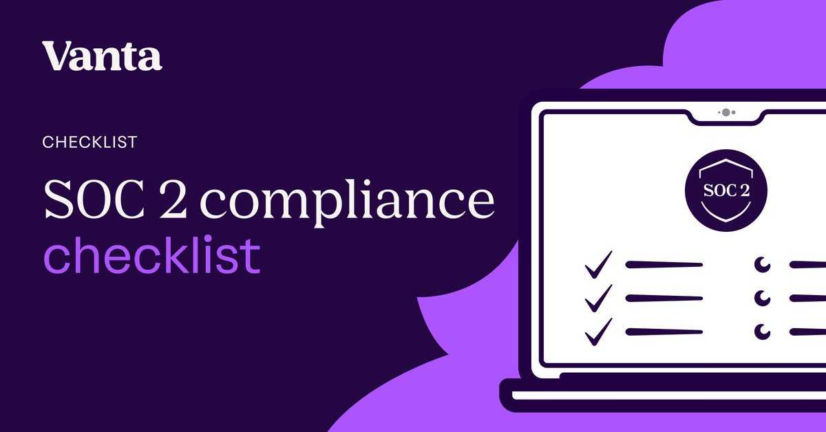 The SOC 2 Compliance Checklist